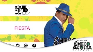 Checo Acosta  Fiesta  Sigue De Moda [upl. by Weed]