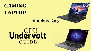 HOW TO UNDERVOLT GAMING LAPTOP 2024  LENOVO LOQ  LENOVO LEGION  ASUS ROG [upl. by Aicilic]