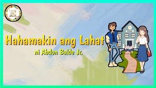 Hahamakin ang Lahat ni Abdon Balde Jr Dagli [upl. by Rimaa]