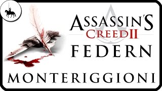 Assassins Creed 2  Alle FedernAll Feathers  Monteriggioni  Guide [upl. by Litnahs86]