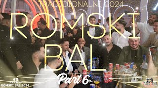 ROMSKI BAL 2024  BEOGRAD ZEMUN  Part 6  Juzni Ritam  Azat King  Ramko  Tarkan  Bernat  Ervin [upl. by Neahs395]