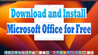 How to Install Microsoft 365 on Mac for Free  Get Genuine Word Excel and PowerPoint for Free [upl. by Farant]