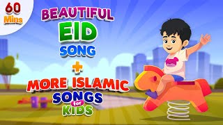 Beautiful Eid Song  More Islamic Songs For Kids Compilation I Nasheed [upl. by Ennayd]