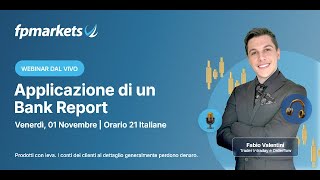 Applicazione di un Bank Report  FP Markets [upl. by Nuaj]