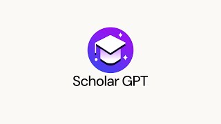 Unveiling Scholar GPT The AI Assistant in Academic Research and Learning [upl. by Grimbly830]