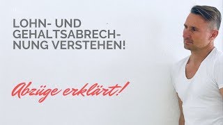 Lohn  und Gehaltabrechnung besser verstehen [upl. by Ayortal]