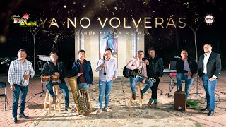 Banda Tierra Mojada  Ya no volverás Cover [upl. by Nitsirc]