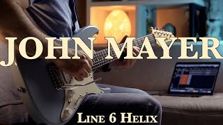 John Mayer Line6 Helix Tones [upl. by Luz]