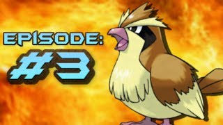 Pokemon Fire Red LP W Original151 Episode 3  Sand Attack [upl. by Richma]