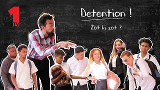 Detention Ep1  Zot ki zot [upl. by Aivatra]