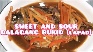 SWEET AND SOUR NA ISDA DALAGANG BUKID lapad [upl. by Merrill]