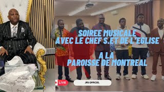 EBNM KCC CANADA 🇨🇦 SOIRÉE MUSICALE AVEC LE CHEF SPIRITUEL ET DE L’ÉGLISE A LA PAROISSE DE MONTREAL [upl. by Lourdes]