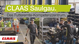 CLAAS Saulgau  Das FutterernteKompetenzzentrum [upl. by Iror726]