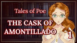 【Story Reading】The Cask of Amontillado [upl. by Anselma]