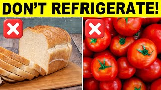 DO NOT Refrigerate These 10 Foods  Find Out Why [upl. by Kathye]