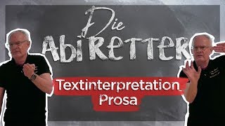 Deutsch Abitur 2018 Prosa Interpretation  Die Abi Retter 3 [upl. by Zane]