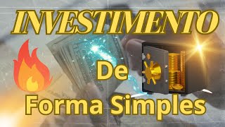 INVESTIMENTO simples para iniciantes Guia completo [upl. by Aeriel538]