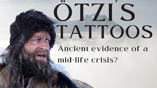 Ötzi the Iceman´s tattoos ancient evidence of a midlife crisis [upl. by Intruok]