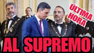 🔥BOMBAZO🔥El TRIBUNAL SUPREMO ESTUDIA IMPUTAR a SÁNCHEZ por el juicio a BEGOÑA GÓMEZ [upl. by Sitof724]