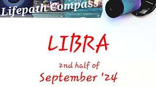 ♎️ LIBRA ♎️ BEST READING EVER INCREDIBLE TIMES September 2024  Lifepath Compass [upl. by Adnilrem399]