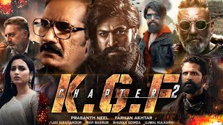 KGF Chapter 2 Full Movie HD  Yash Srinidhi Sanjay Dutt Raveena  KGF 2 Movie’s Facts amp Review [upl. by Asare931]