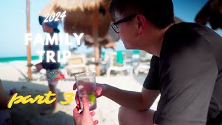 Family Trip 2024 Vlog to Iberostar Paraiso Lindo Cancun Part 3 [upl. by Rehpotsirc401]