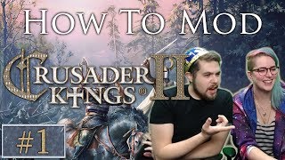 How to Mod CK2  Crusader Kings 2 [upl. by Ezirtaeb]