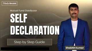 Self Declaration for Mutual Fund Distributor Hindi mutualfunddistributor mentorshobhit [upl. by Neysa]