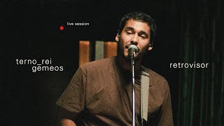 Terno Rei  Retrovisor gēmeos Live Session [upl. by Anialad]