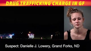 Drug Trafficking Charge In Grand Forks [upl. by Kapoor]