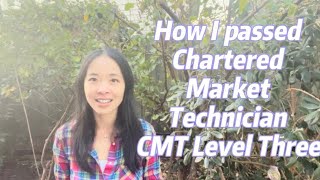 Chartered Market Technician CMT Level 3  How Did I Pass it cmtcfa technicalanalysis [upl. by Barabbas]