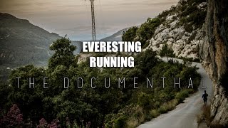 DOCUMENTAL EVERESTING RUNNING [upl. by Yadroc]