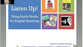 Listen Up Using Audio Books for English Teaching [upl. by Tterej949]