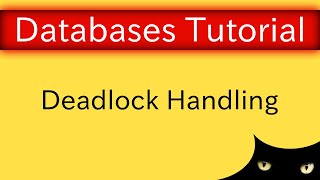 Transactions  Two Phase Locking  Deadlock Handling  Database Tutorial 7d [upl. by Aknaib17]