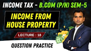 Question practice  Part 18  Income from house property  Income tax for Bcom [upl. by Chaddie]