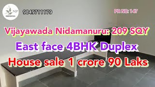 Vijayawada Nidamanuru209 SQY East face Duplex 4BHK House Sale 1 crore 90 Laks9849711179 [upl. by Jermaine86]