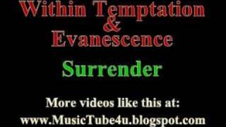 Within Temptation amp Evanescence  Surrender [upl. by Hgielrebmik]