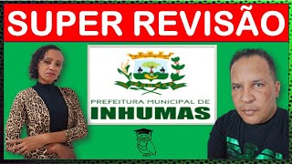 SUPER REVISÃO P INHUMASGOProfessores Delma e Chagas [upl. by Ynahpit]