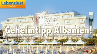 Geheimtipp Albanien mit Lebenslust Touristik  und 5Hotel an der AdriaBucht von Durres [upl. by Les]