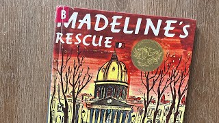 Madeline’s Rescue  Reading 📚 👧🏻 [upl. by Lowery]