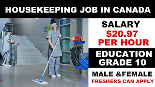 Housekeeping job in Canada 2022  Direct Hiring Housekeeping in Canada  Part Time  Full Time Job [upl. by Jochebed979]