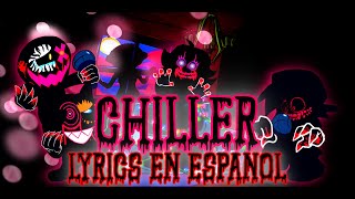 CHILLER Retrospecter Remix  Lyrics en español  Friday Night Funkin Corruption Mod  SPOOKY MONTH [upl. by Cioffred192]