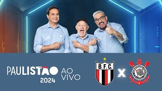 BotafogoSP X Corinthians  Paulistão 2024 na RECORD [upl. by Edmon]