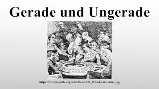 Gerade und Ungerade [upl. by Mairb]