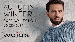 Wojas AW23 collection full promo 2 [upl. by Island988]