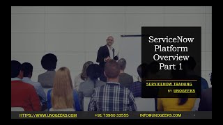 ServiceNow Training  ServiceNow Platform Overview Part 1  ServiceNow Course Training [upl. by Waal164]