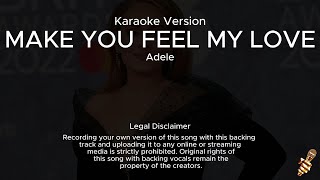 Adele  Make You Feel My Love Karaoke Version [upl. by Suivart908]