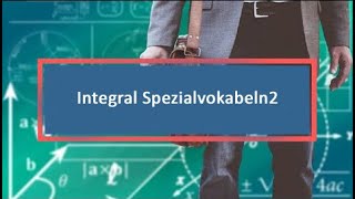 Integral Spezialvokabeln2 [upl. by Narbig]