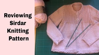 Reviewing Sirdar Knitting Pattern  My January Makes  Sirdar 1929 Kids Cardigan [upl. by Budding252]