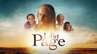 The Last Page 2023 Full Movie  Faith Drama  Inspirational [upl. by Klara]